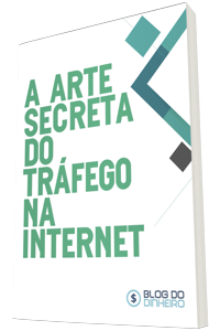 A ARTE SECRETA DO TRÁFEGO NA INTERNET
